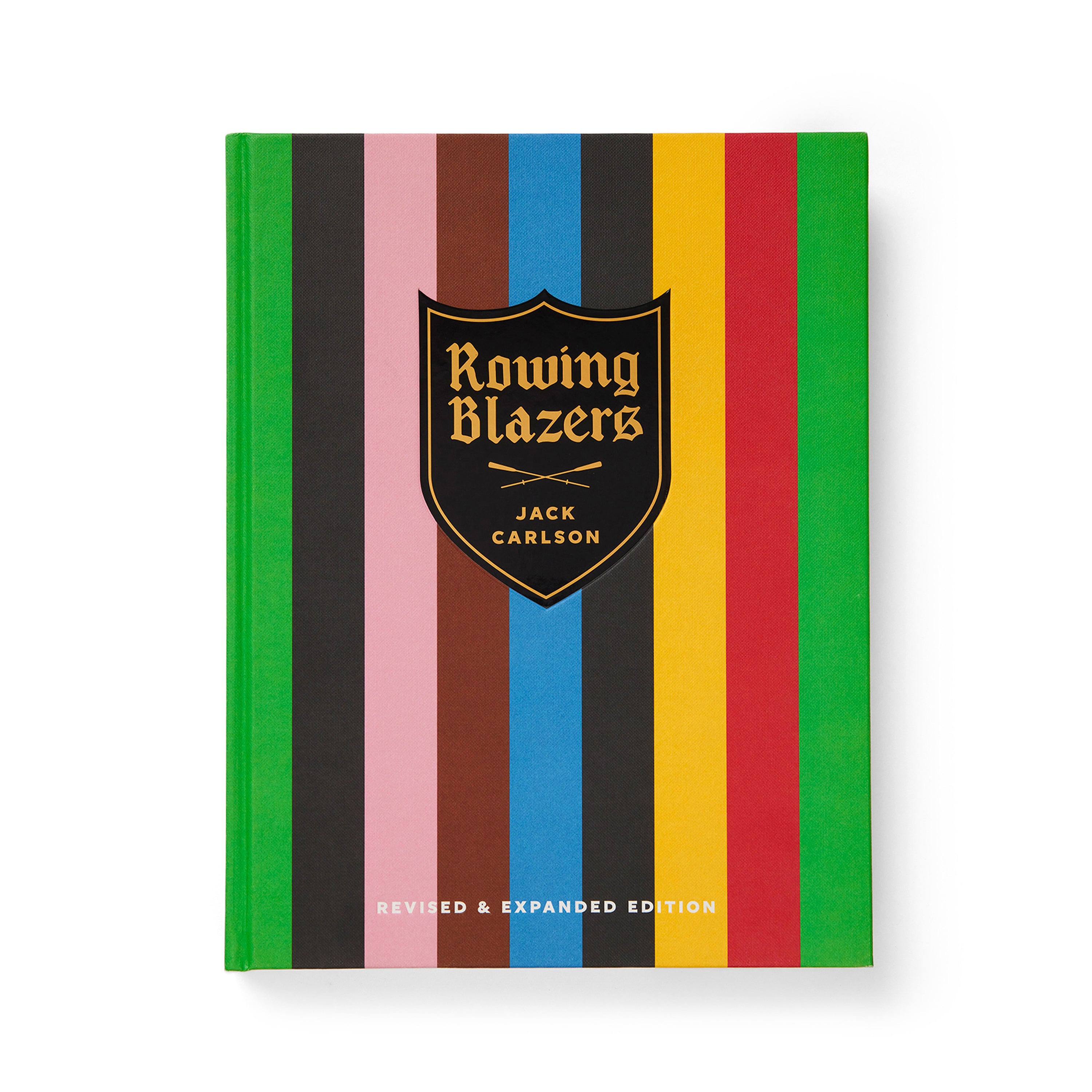 Rowing Blazers: Revised & Expanded Edition