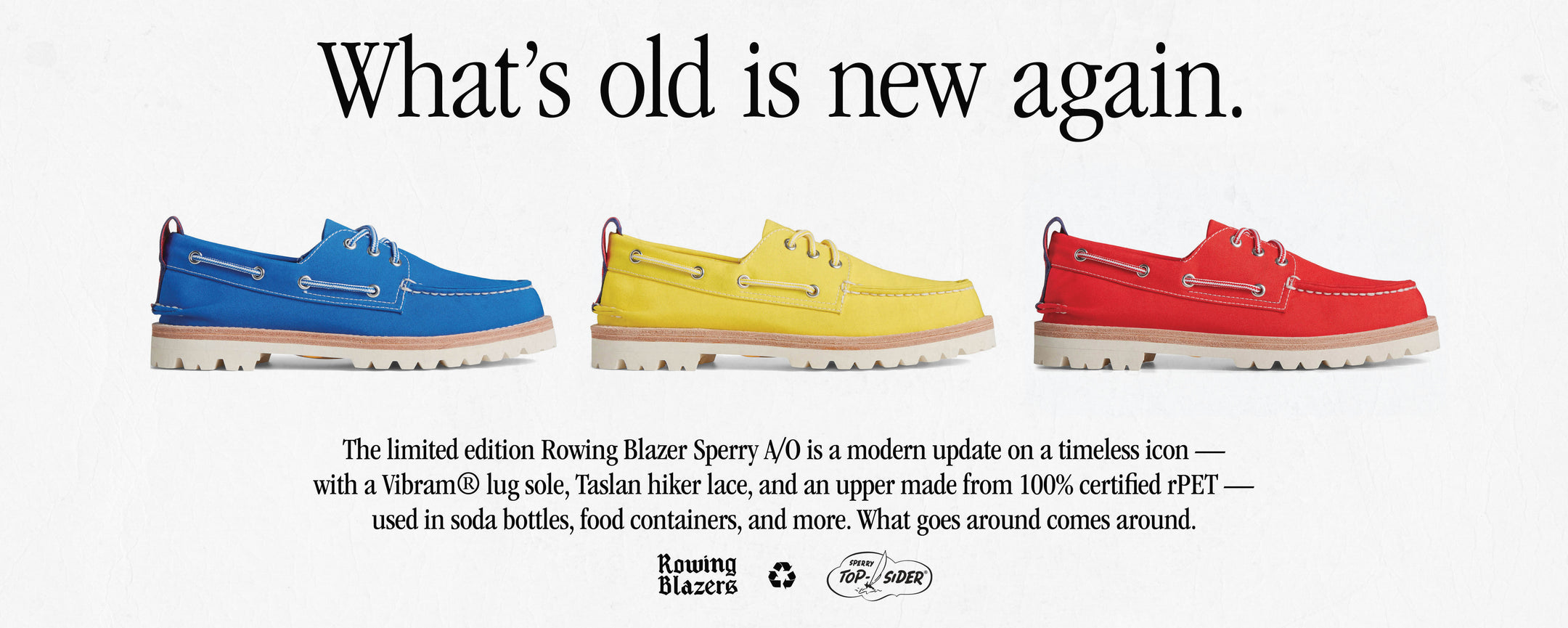 WHAT’S OLD IS NEW AGAIN: ROWING BLAZERS X SPERRY rPET COLLECTION