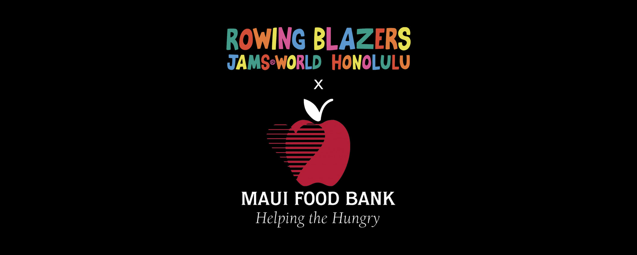 ROWING BLAZERS X JAMS WORLD FOR THE MAUI FOOD BANK
